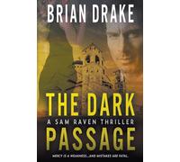 The Dark Passage: A Sam Raven Thriller: 12