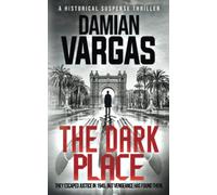 The Dark Place: A historical suspense thriller