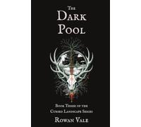 The Dark Pool: A British Folk Horror Story (The Cursed Landscape)