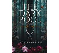 The Dark Pool: The Complete Trilogy
