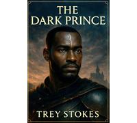 The Dark Prince: A Tale Forged in Fyre and Legacy