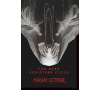 The Dark Scripture Cycle
