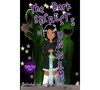 The Dark Secrets of Unnem: Special Edition (The Unnem Saga)
