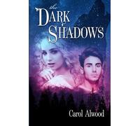 The Dark Shadows (The Good Shadows series)