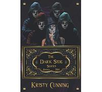 The Dark Side: Books 3 & 4
