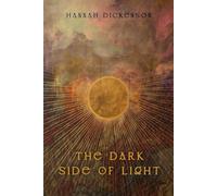 The Dark Side of Light