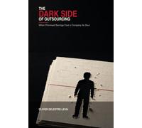 The Dark Side of Outsourcing: When Promised Savings Cost a Company Its Soul