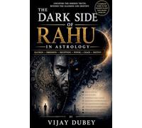 The Dark Side of Rahu in Astrology
