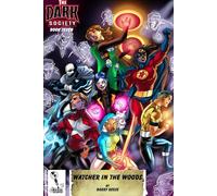 The Dark Society Book Seven: Watcher in the Woods