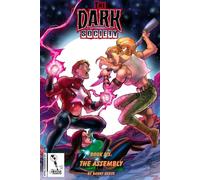 The Dark Society Book Six: The Assembly