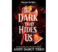 The Dark That Hides Us: The sequel to the TikTok YA romantasy bestseller: Volume 2