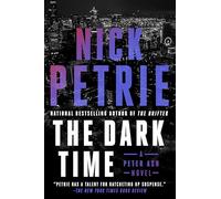 The Dark Time: 9 (A Peter Ash Novel)
