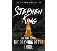 The Dark Tower Ii: The Drawing Of The Three