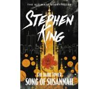 The Dark Tower Vi: Song Of Susannah