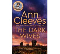 The Dark Wives: Crack the case with Vera Stanhope in a new suspenseful mystery from the Sunday Times Bestseller (Vera Stanhope, 11)