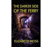 The Darker Side of the Ferry: 1 (The Duro Novels)