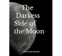 The Darkess Side of the Moon