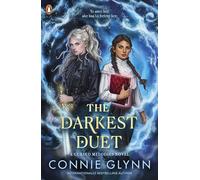The Darkest Duet: The highly anticipated sequel to the bestselling The Cursed Melodies