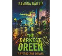 The Darkest Green