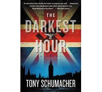 The Darkest Hour: A Novel