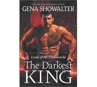 The Darkest King: William's Story (William's Story: Lords of the Underworld, 15)