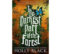 The Darkest Part of the Forest