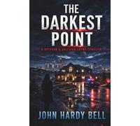 The Darkest Point: A Novel (Grisham & Sullivan Crime Thriller Series)