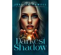 The Darkest Shadow: A Paranormal Romance Novel
