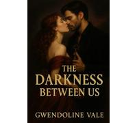 The Darkness Between Us (The Forgotten Path)