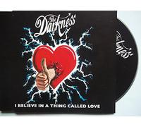 The Darkness - I Believe in a Thing Called Love