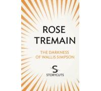 The Darkness Of Wallis Simpson (storycuts) (ebook)