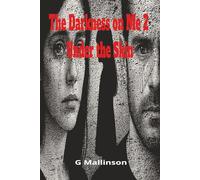 The Darkness on Me 2 Under the Skin: "A Dark Psychological Sci-Fi Thriller of Love, Trauma, and the Supernatural Romance" (The Darkness on Me Series)