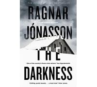 The Darkness: If you like Saga Noren from The Bridge, then you'll love Hulda Hermannsdottir: 1 (Hidden Iceland)