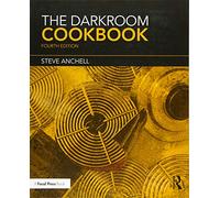 The Darkroom Cookbook (Alternative Process Photography)