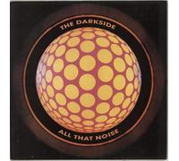 The Darkside - All That Noise