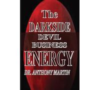 THE DARKSIDE ENERGY: DEVIL BUSINESS