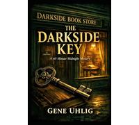 The Darkside Key: Another 60 Minute Midnight Mystery