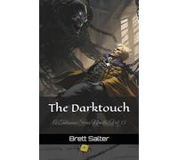 The Darktouch: A Talisman Series Novella, Vol. 1.5 (The Talisman Series)