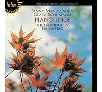 the Dartington Piano Trio - Clara Schumann : Trio En Sol Min. Op. 17 - Fanny Mendelssohn : Trio Avec Piano En Ré Maj. Op. 11