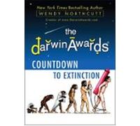 The Darwin Awards Countdown To Extinction (ebook)