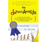 The Darwin Awards: Evolution in Action