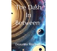 The Dash In Between