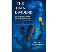 THE DATA DIVIDEND: Your clicks fuel AI. Why aren't you getting paid?