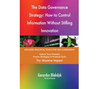 The Data Governance Strategy: How to Control Information Without Stifling Innovation