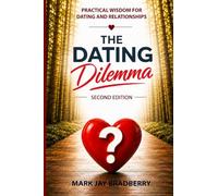 The Dating Dilemma