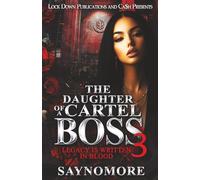 The Daughter Of A Cartel Boss 3: Legacy Is Written In Blood