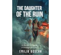 The Daughter of the Ruin