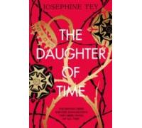 The Daughter Of Time
