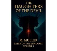 The Daughters of the Devil (Sister of the Shadows)