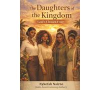 The Daughters of the Kingdom: God's Chosen Four